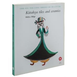Suna And İnan Kıraç Foundation Collection Kütahya Tiles And Ceramics Suna And İnan Kıraç Foundation Collection Kütahya Tiles And Ceramics