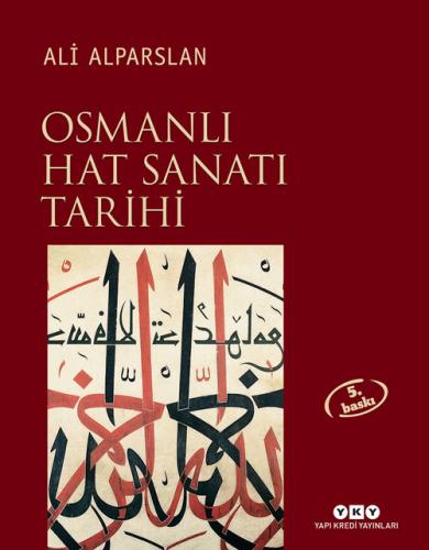 Osmanlı Hat Sanatı Tarihi