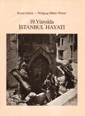 19. Yüzyılda İstanbul Hayatı