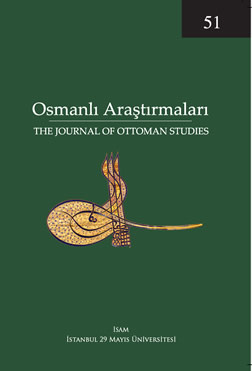 Osmanlı Araştırmaları The Journal Of Ottoman Studies, Sayı 51,